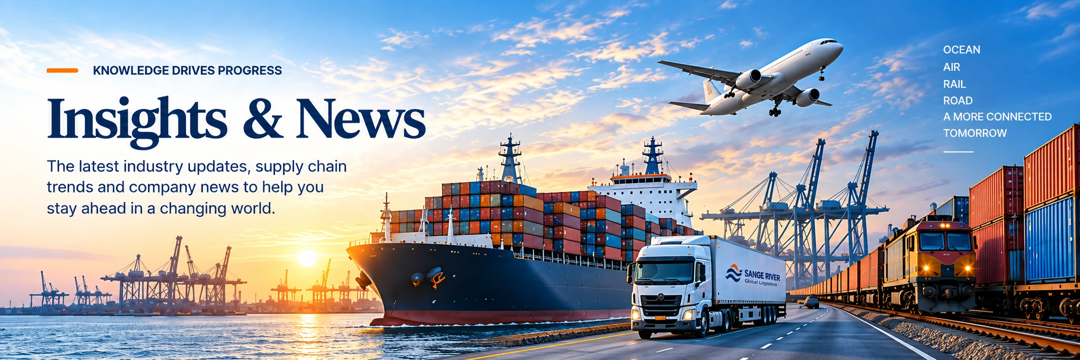 Insights and News — ocean, air, rail and road logistics